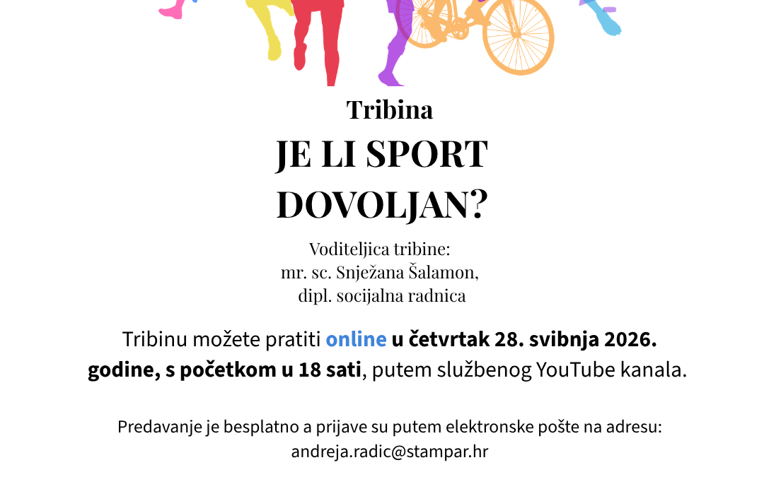 Poziv na tribinu za roditelje: „Je li sport dovoljan?“